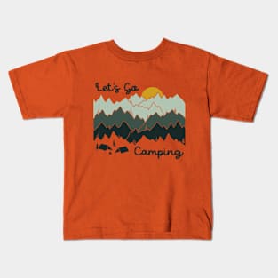 Let's Go Camping - © Graphic Love Shop Kids T-Shirt